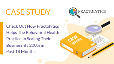 Behavioral Health Practice Success Story