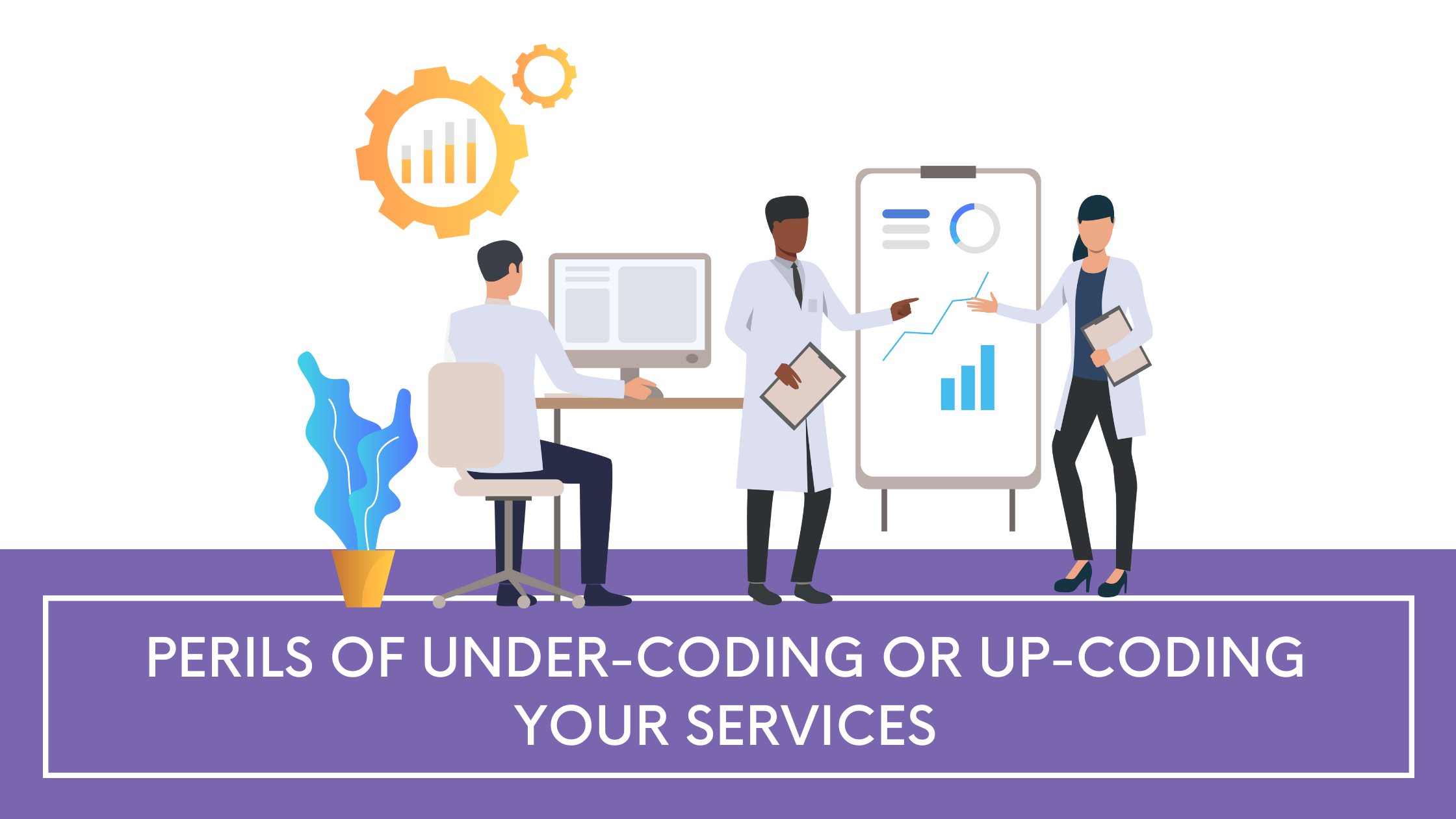 perils-of-undercoding-upcoding