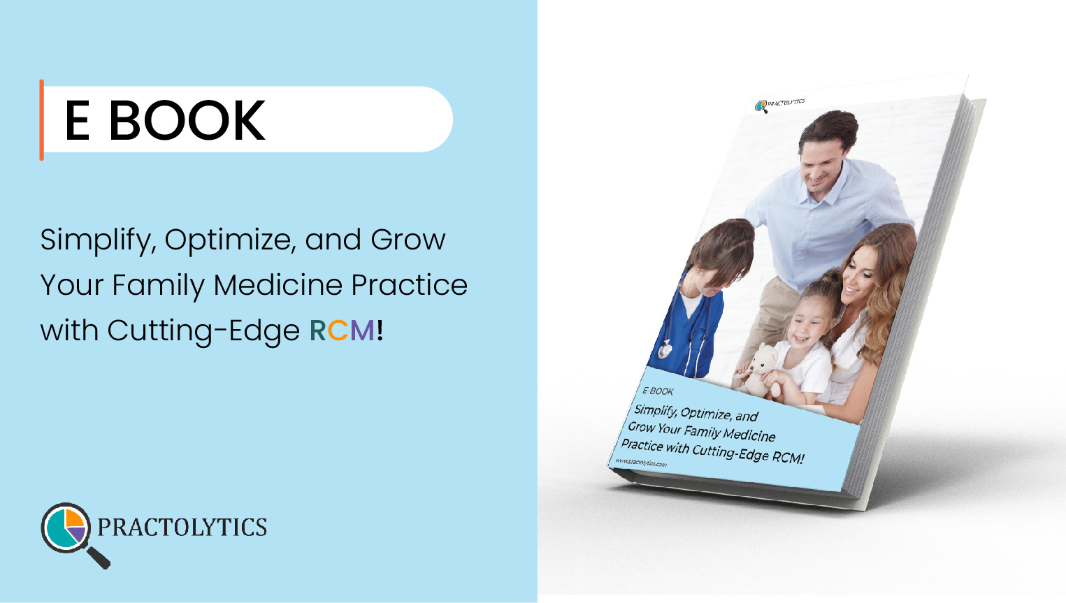 Simplify, Optimize, and Grow Your Family Medicine Practice with Cutting-Edge RCM!
