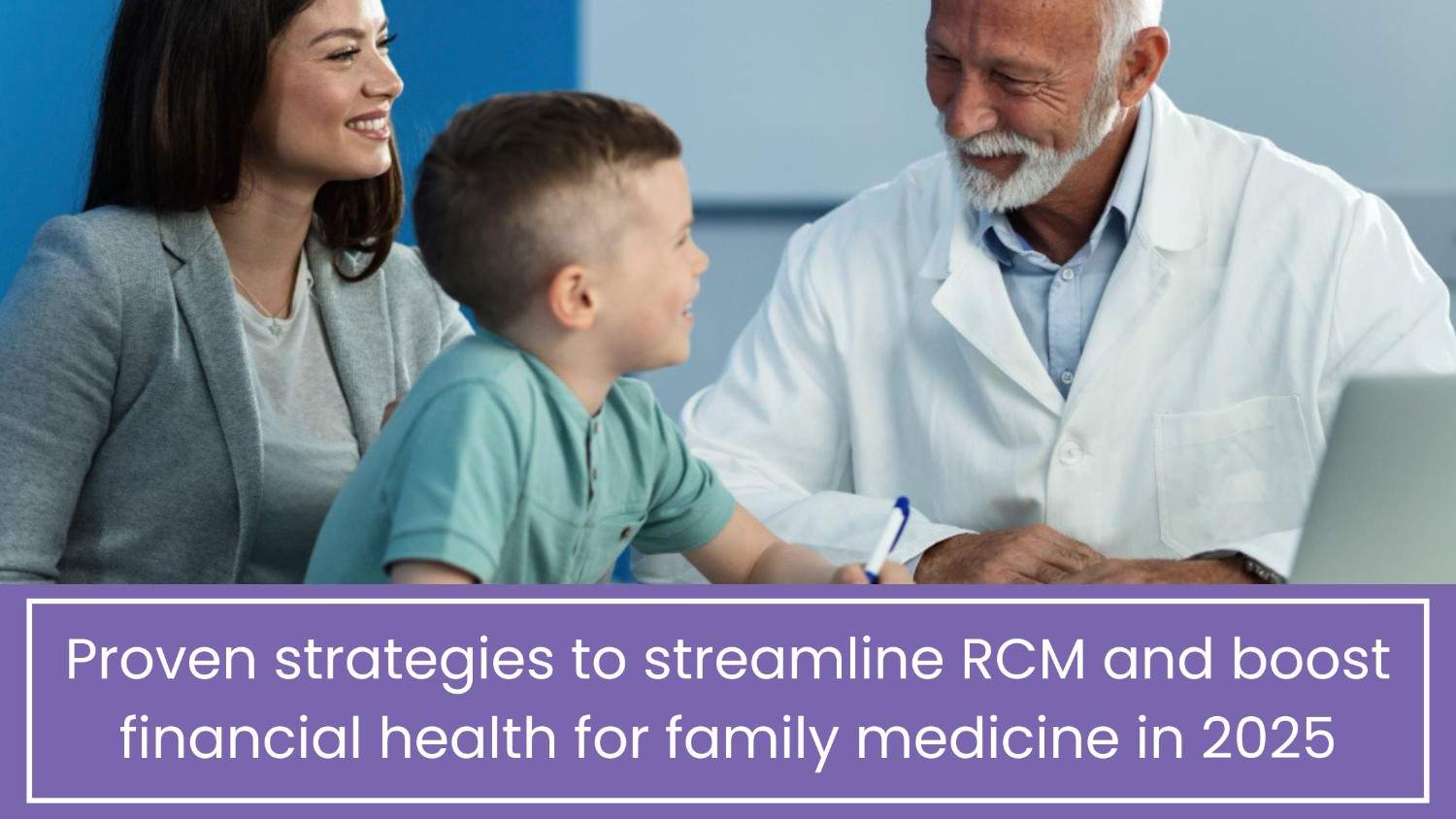 Revenue Cycle Management Services for Family medicine