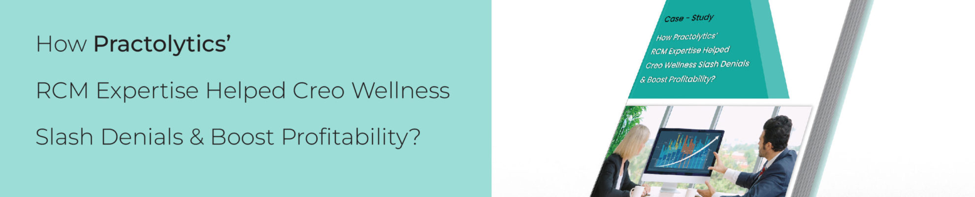 RCM case study thumbnail-01 RCM Expertise Helped Creo Wellness Slash Denials & Boost Profitability?