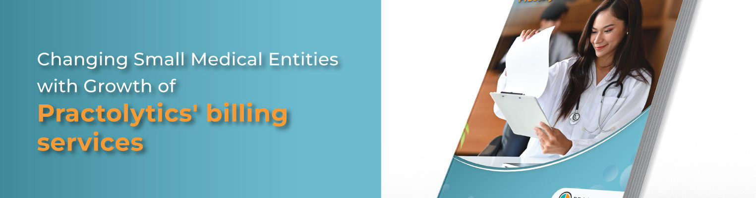 Thumbnail-01 Changing Small Medical Entities with Growth of Practolytics' billing services