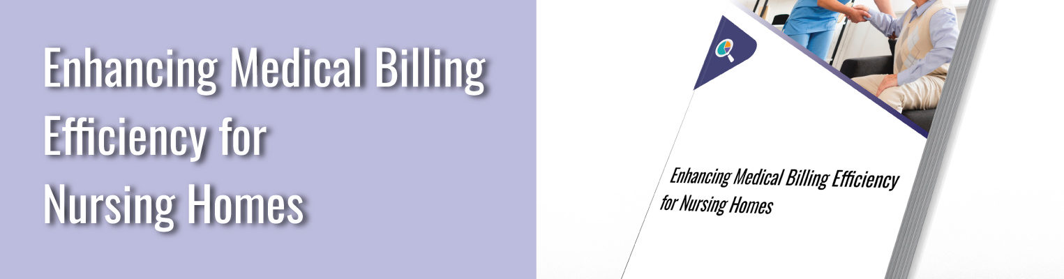 Thumbnail-01 Enhancing Medical Billing Efficiency for Nursing Homes