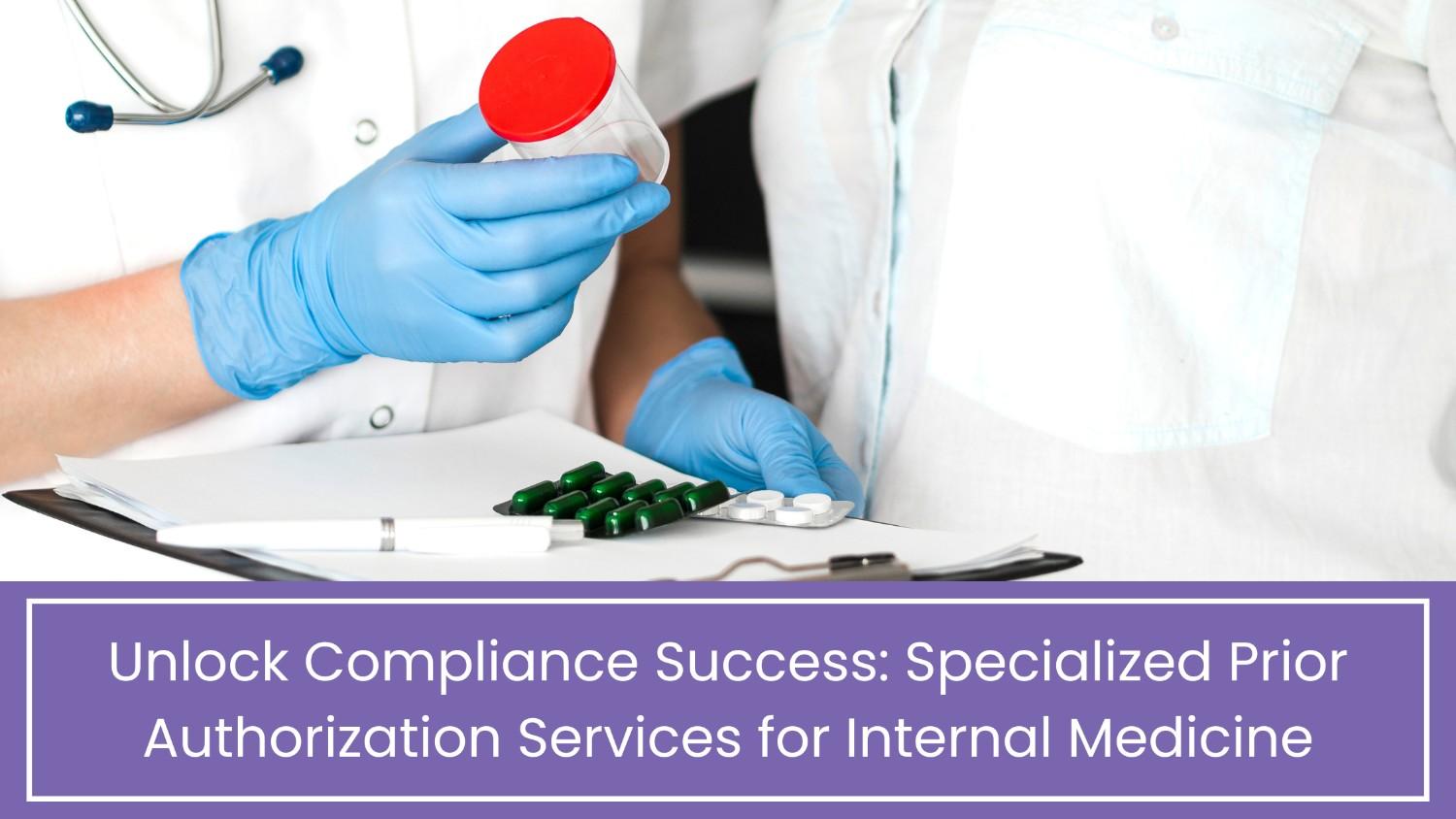 Prior Authorization Services for Internal Medicine