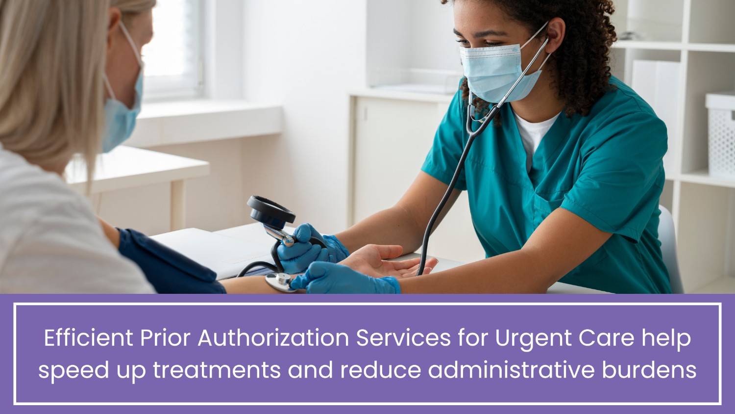 Prior Authorization Services for Urgent Care