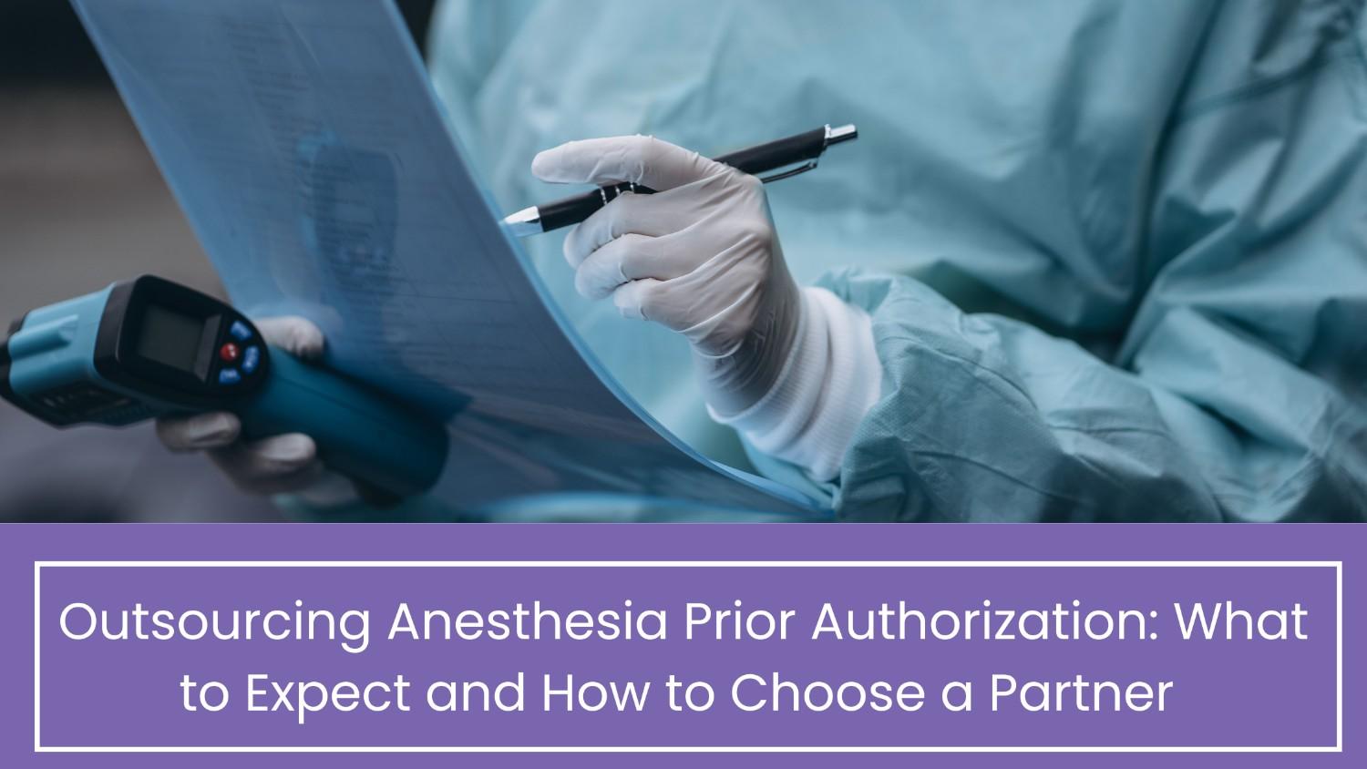 Prior Authorization Services for Anesthesia